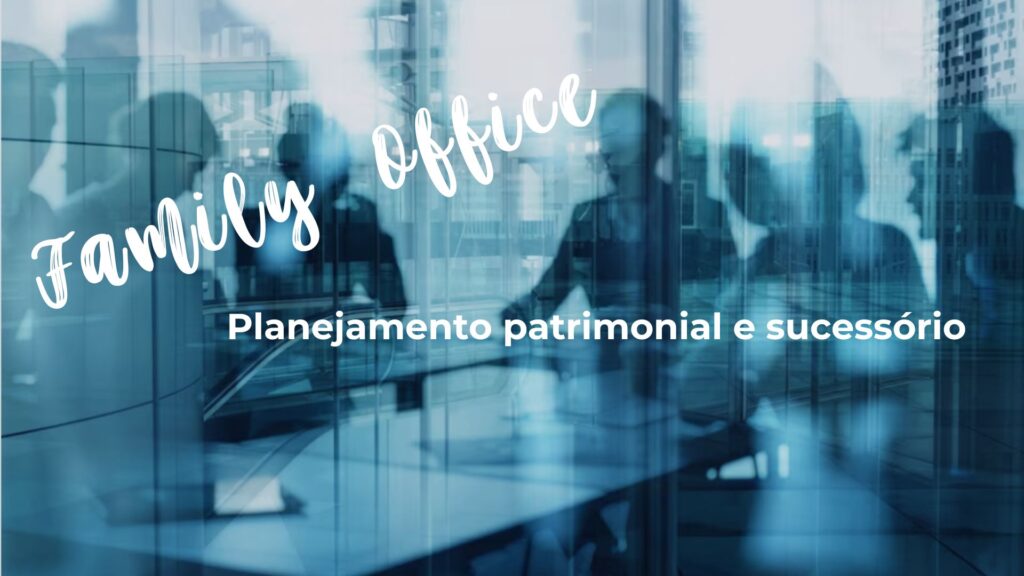 ImageBPO - Batista Pereira & Oliveira - Advogados e Associadosm para ilustrar texto sobre family office e planejamento patrimonial